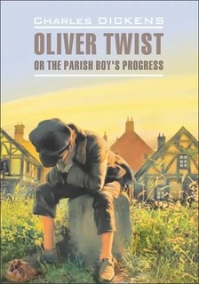 Оливер Твист. Книга для чтения на английском языке