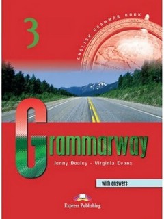 Grammarway 3. Student's Book. With Answers