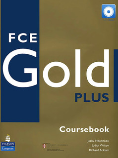 Fce Gold Plus: Coursebook (+ CD-ROM)