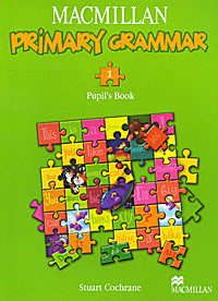 Macmillan Primary Grammar 1: Pupil's Book (+ CD) Macmillan ELT