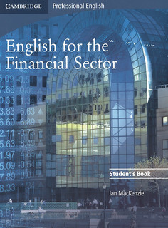 English for the Financial Sector: Student's Book Cambridge University Press