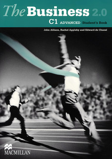 The Business 2.0: Student's Book: C1 Advanced Level Macmillan...