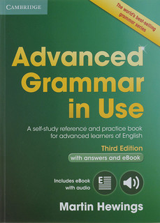Advanced Grammar in Use: A Self-study Reference and Practice Book for Advanced Learners of English Cambridge University Press 2