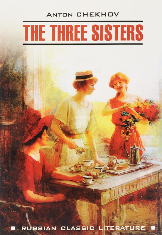 The Three Sisters / Три сестры
