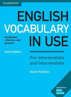 English Vocabulary in Use. Pre-intermediate and Intermediate. Book with Answers
