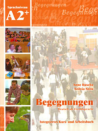 Begegnungen A2+: Integriertes Kurs- und Arbeitsbuch (+ 2 CD) Schubert-Verlag