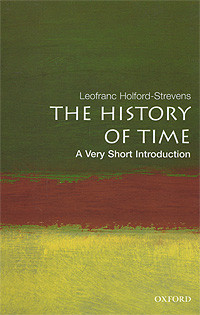 The History of Time: A Very Short Introduction