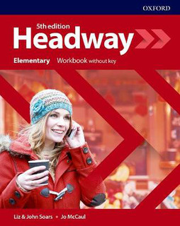 Headway. Elementary. Workbook Without Key
