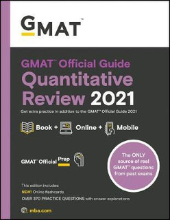 GMAT Official Guide Quantitative Review 2021. Book + Online Question Bank