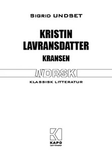 Кристин, дочь Лавранса. Венец 2