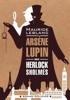 Arsene Lupin contre Herlock Sholmesr / Арсен Люпен против Херлока Шолмса 2