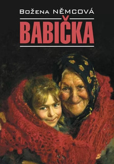 Бабушка. Книга для чтения на чешском языке