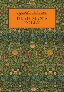 Причуда мертвеца / Dead Man's Folly. Книга для чтения на англ...