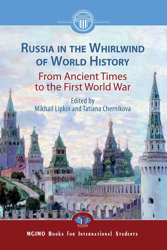 Russia in the Whirlwind of World History. From Ancient Times to the ...