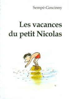 Les vacances du petit Nicolas. Книга для чтения на французском языке 1