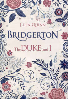 Бриджертон, Герцог и я / The Duke and I: Чтение в оригинале н...
