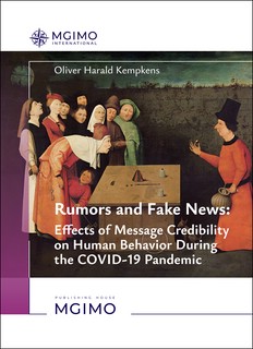 Rumors and fake news: effects of message credibility on human...