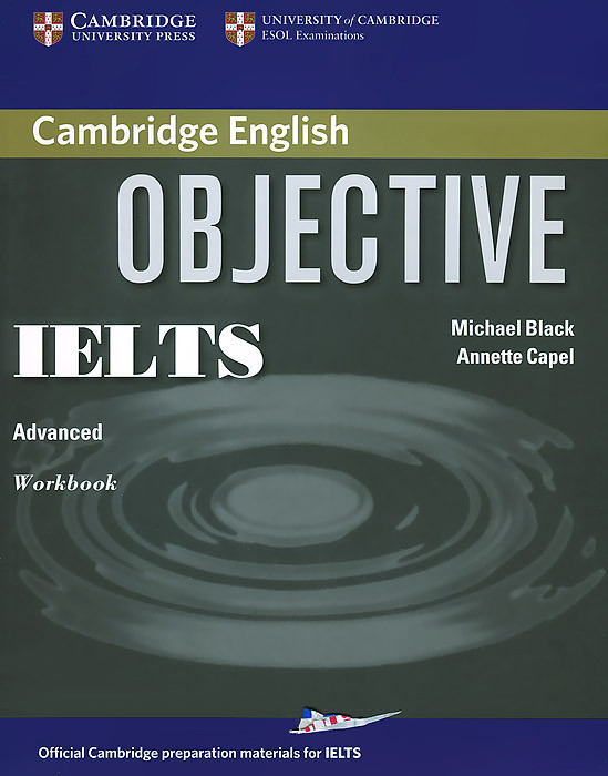 Objective IELTS: Advanced Workbook