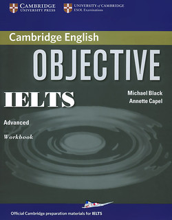 Objective IELTS: Advanced Workbook