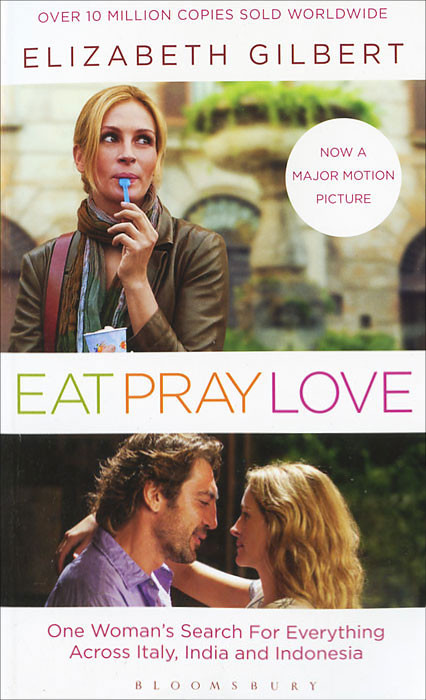 Eat, Pray, Love Bloomsbury Publishing PLC